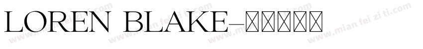 loren blake字体转换